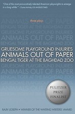 Gruesome Playground Injuries; Animals Out of Paper; Bengal Tiger at the Baghdad 