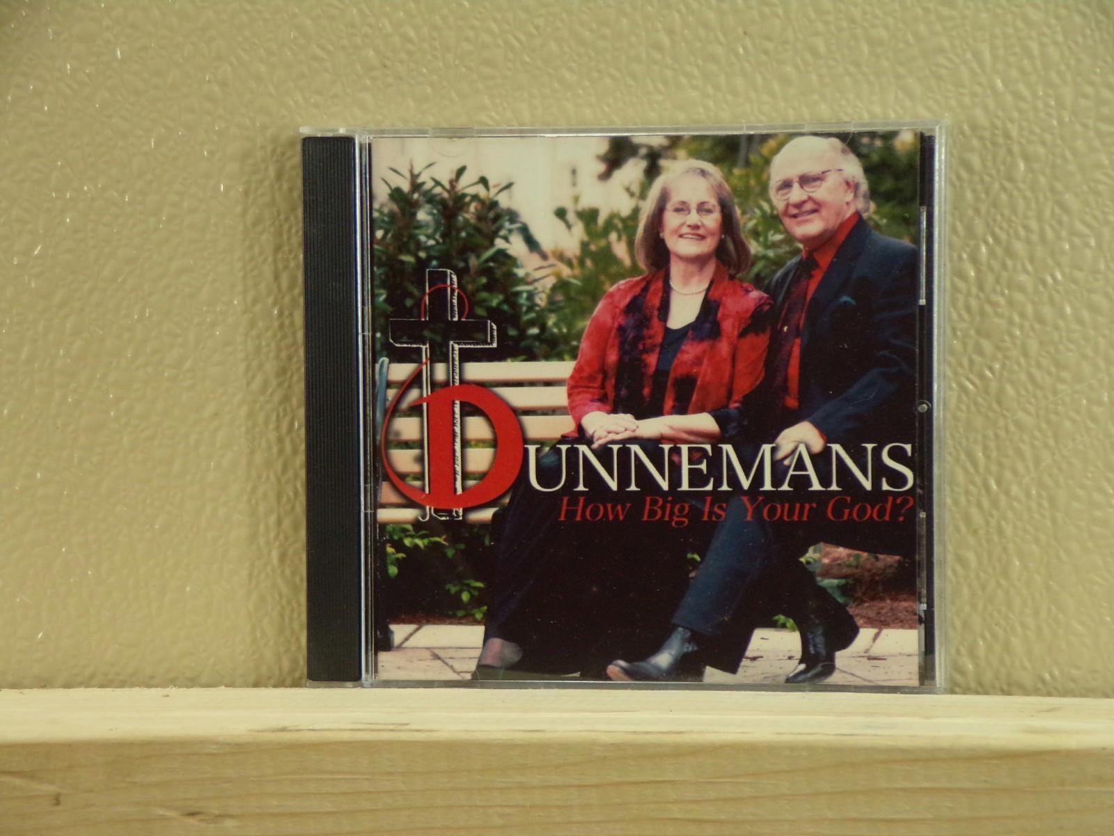 Dunnemans How Big Is Your God? CD Southern Gospel music Prayer is the Key