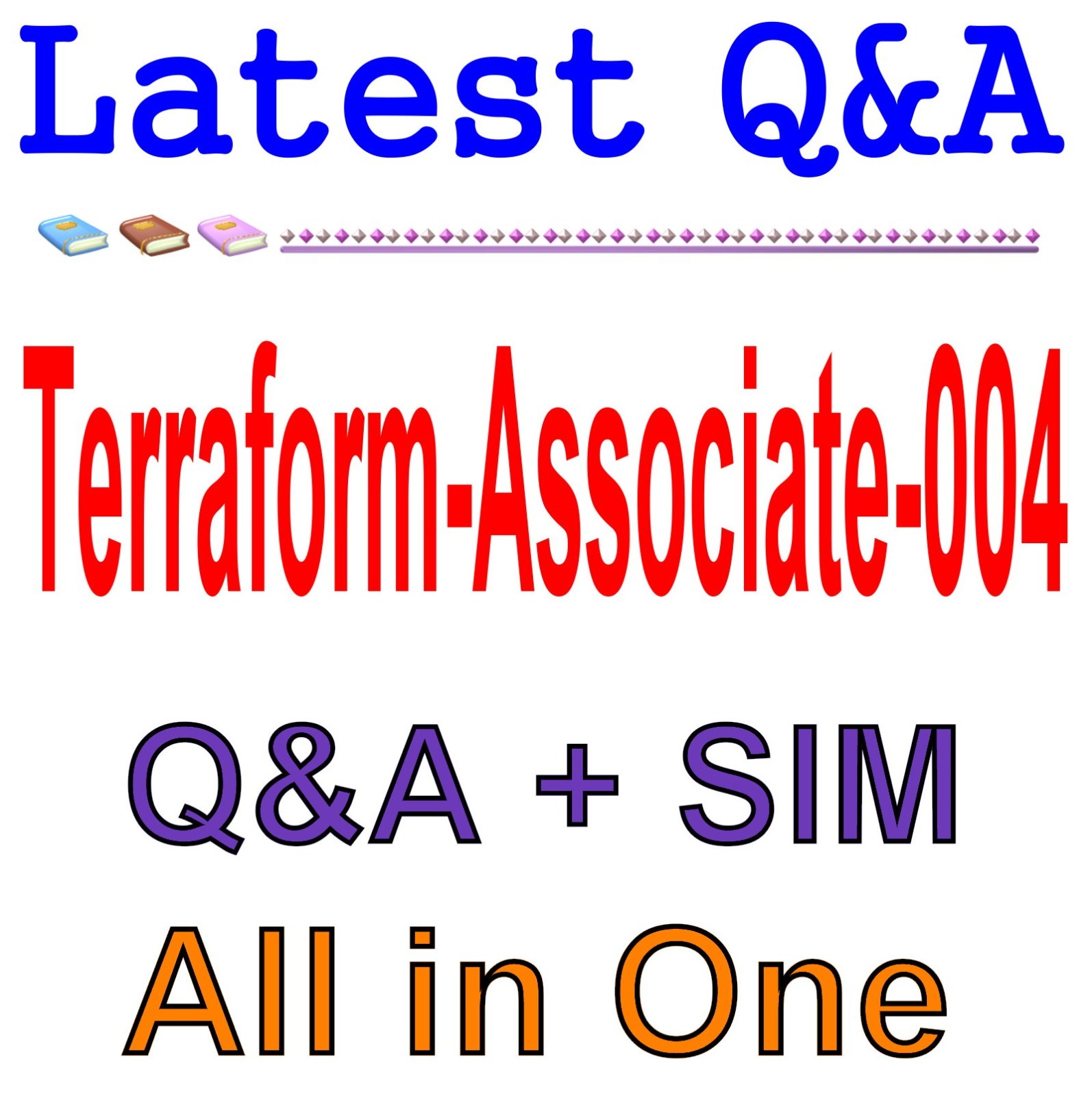 HashiCorp Terraform Associate 004 Q&A Guaranteed Free Update