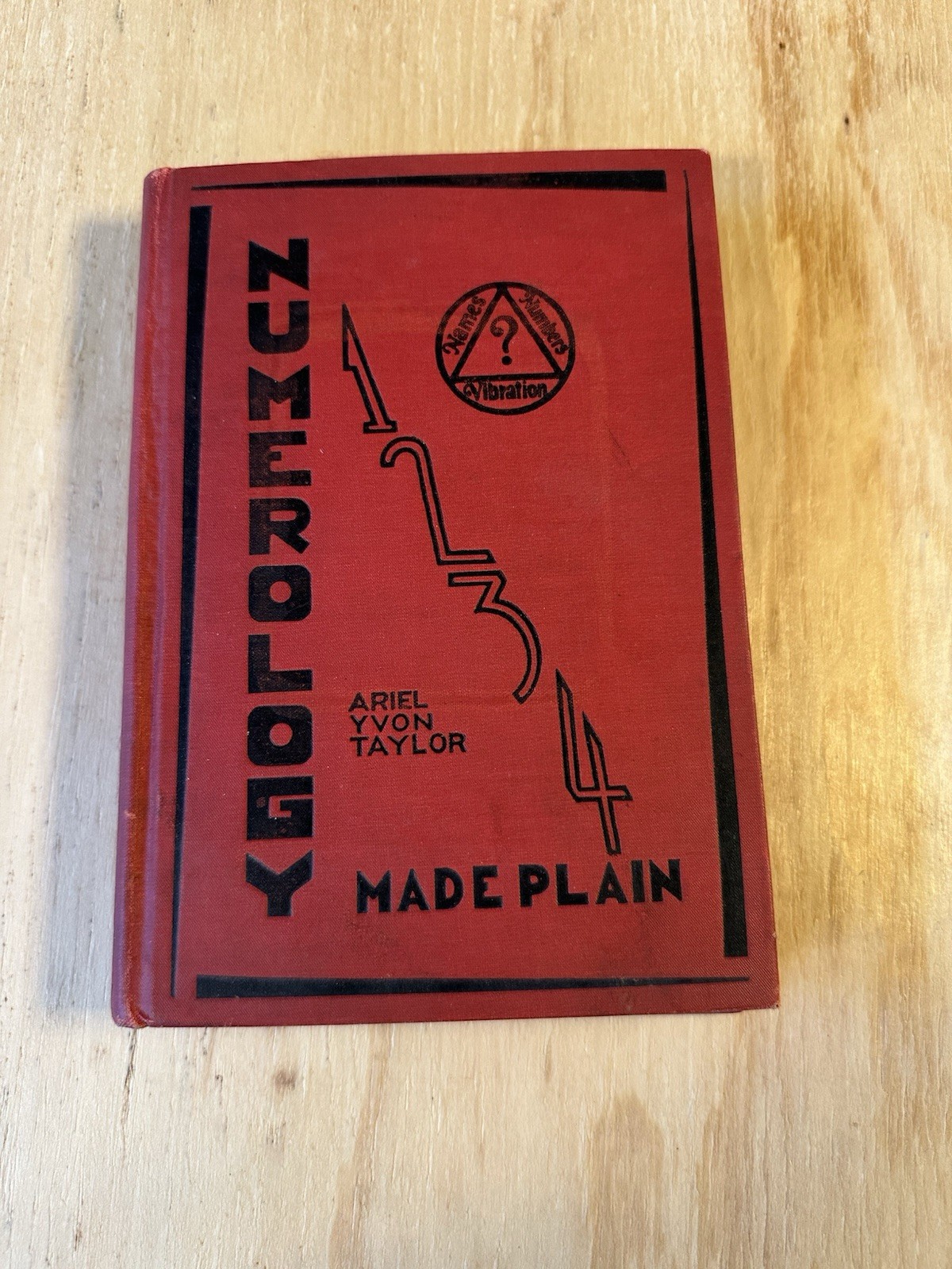 Vintage 1929 Numerology Made Plain By Ariel Yvon Taylor 4th Edition Hardcover