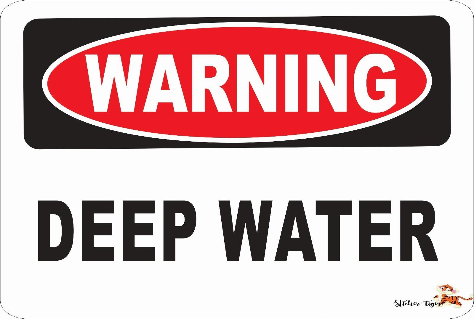 Warning Sign -DEEP WATER  Aluminum 8 x 12 Metal Novelty