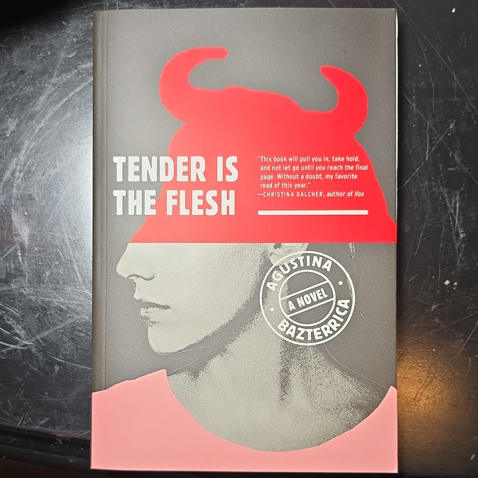 Tender Is the Flesh by Agustina Bazterrica Trade Paperback Dystopian Fiction