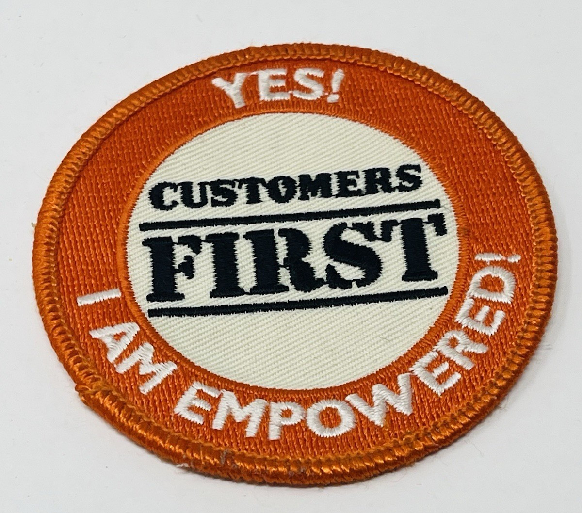 The Home Depot Patch Yes Customers First I Am Empowered