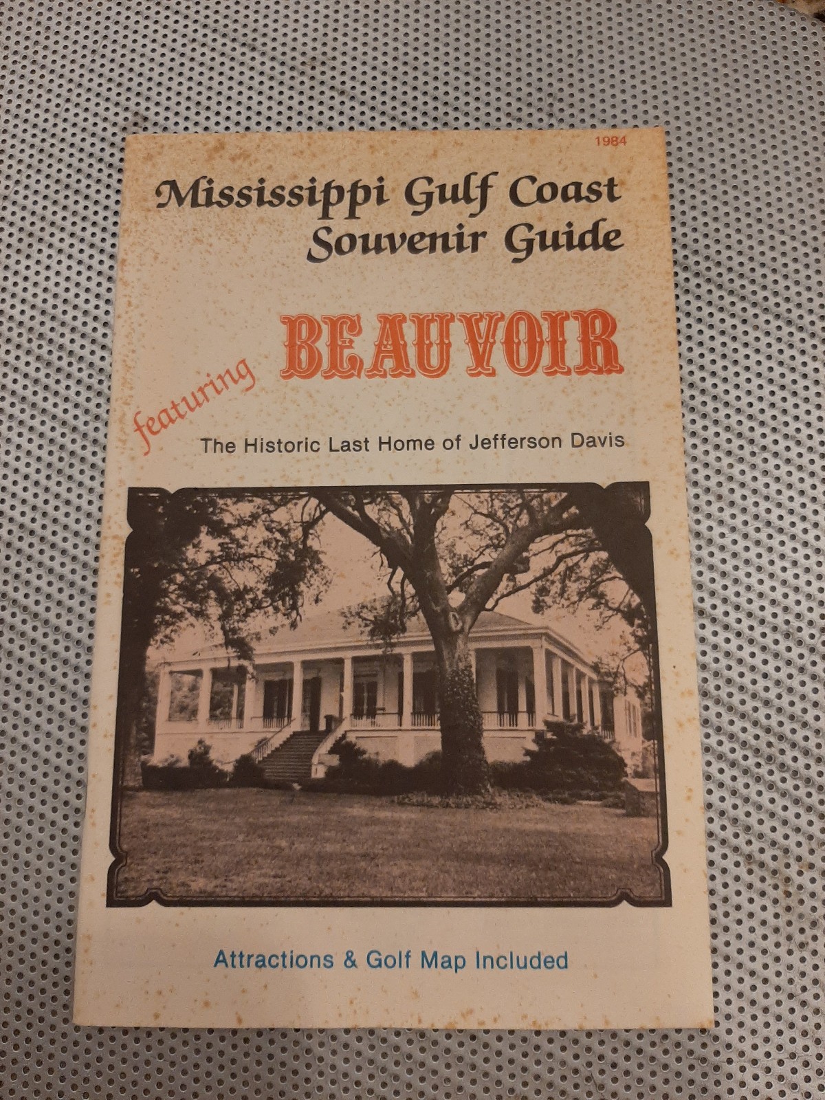 Mississippi Gulf Coast Souvenir Guide featuring Beauvoir Home of Jefferson Davis