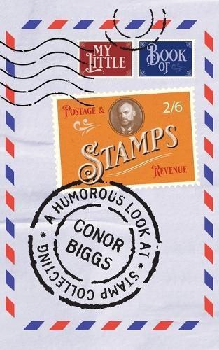 Conor Biggs My Little Book Of Stamps (Paperback)