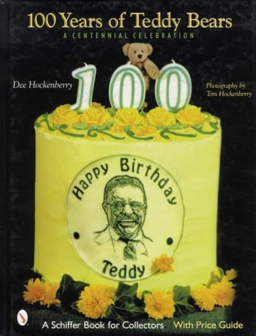 100 Years Teddy Bears Collector Pirce ID Guide incl Steiff, Roosevelt & More