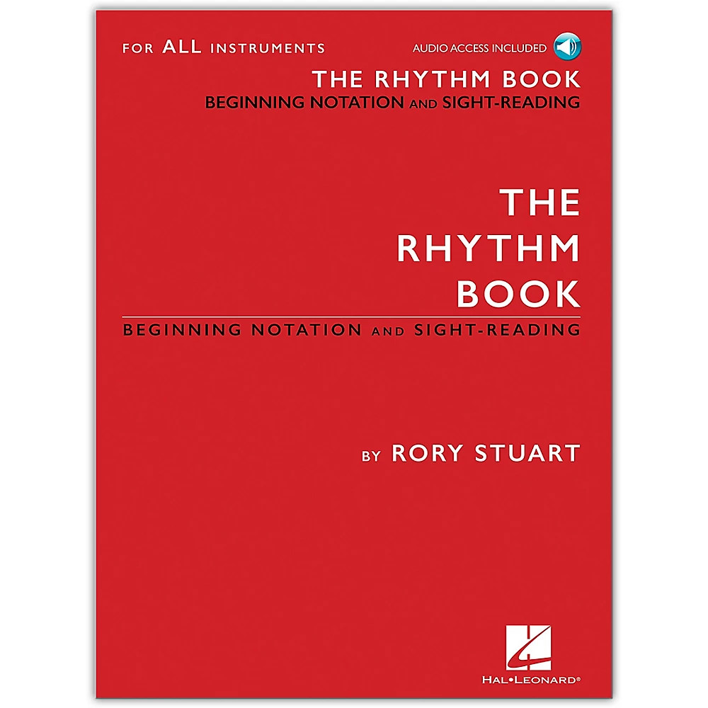 The Rhythm Book Beginning Notation,Sight-Reading for All Instruments Book/Audio