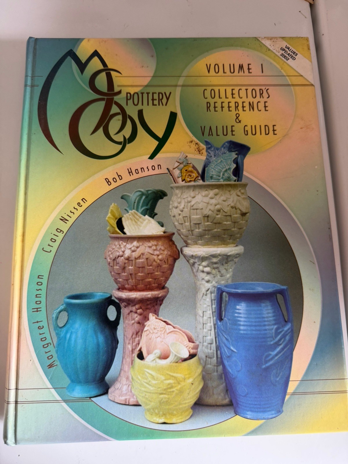 HANSON, NISSEN:MCCOY POTTERY VOL 1-COLLECTOR'S REFERENCE & VALUE GUIDE-2004