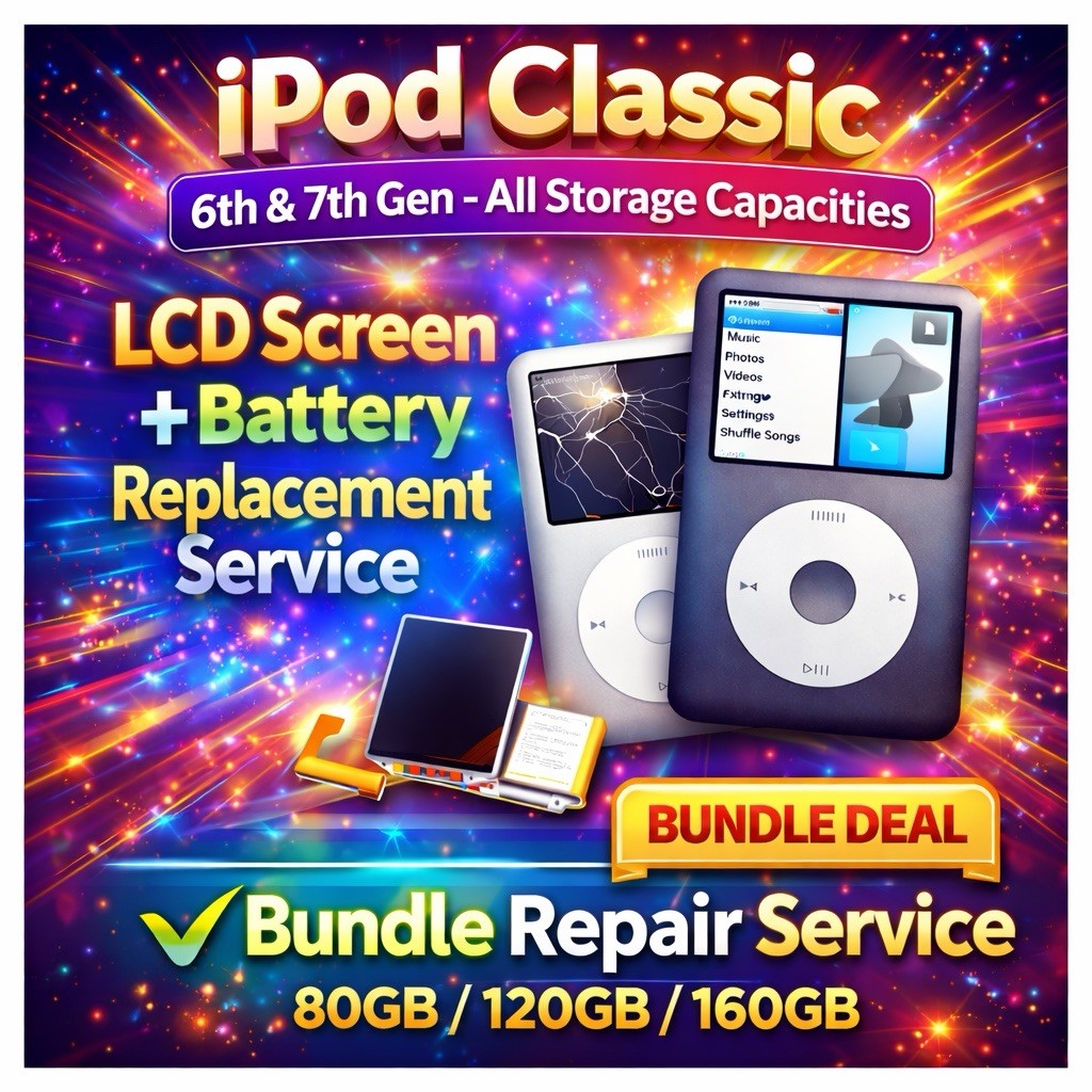 iPod Classic 6th & 7th Gen – LCD Screen + Battery Replacement Repair Service