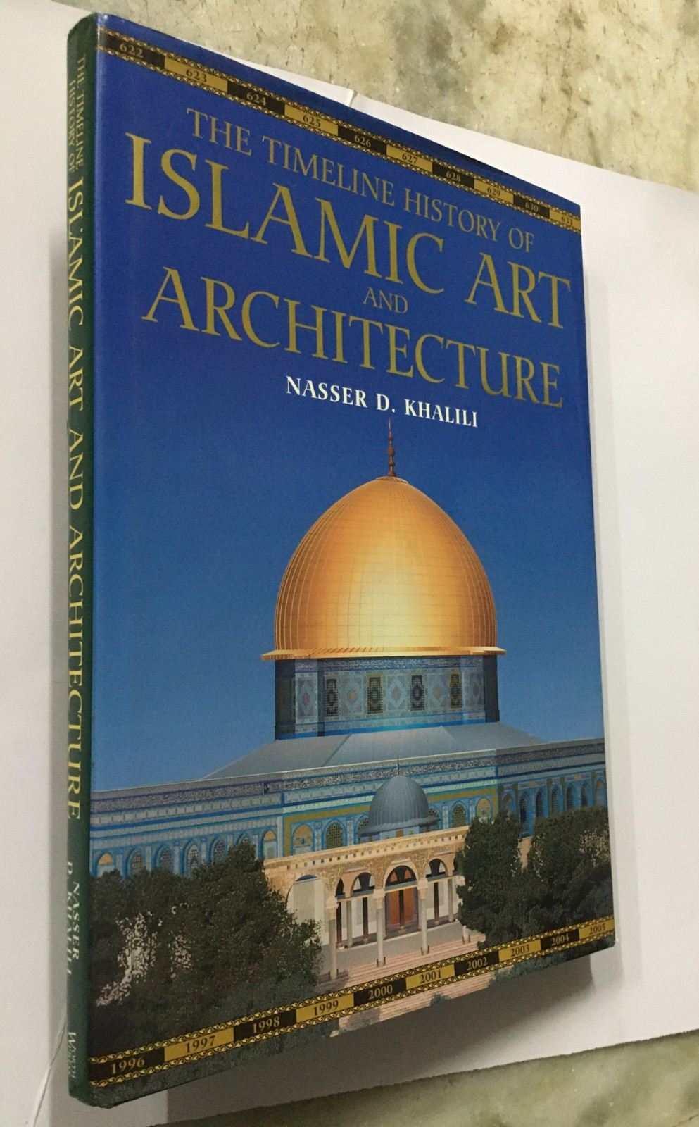 Khalili, Nasser D: The Timeline History Of Islamic Art And Architecture. 2005.