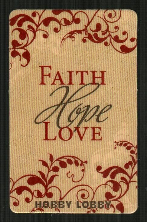 HOBBY LOBBY Faith, Hope, Love ( 2009 ) Gift Card ( $0 )