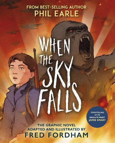 Phil Earle Fred Fordha When the Sky Falls: Graphic Nove (Paperback) (UK IMPORT)