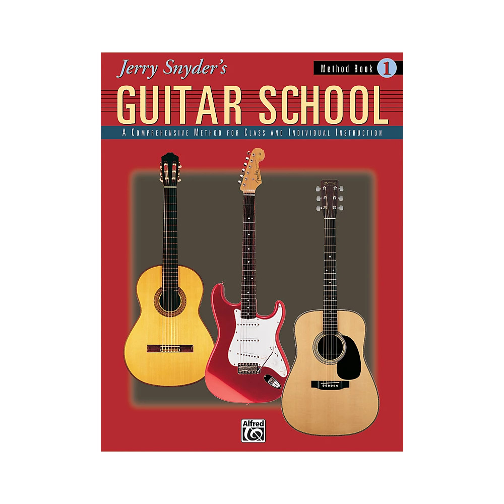 Alfred Jerry Snyder's Guitar School Method Book 1 Book