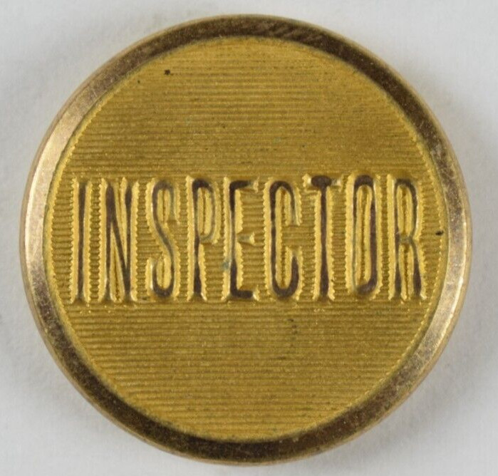 1870s-90s Original Inspector Railroad Employee Worker Uniform Button C3L