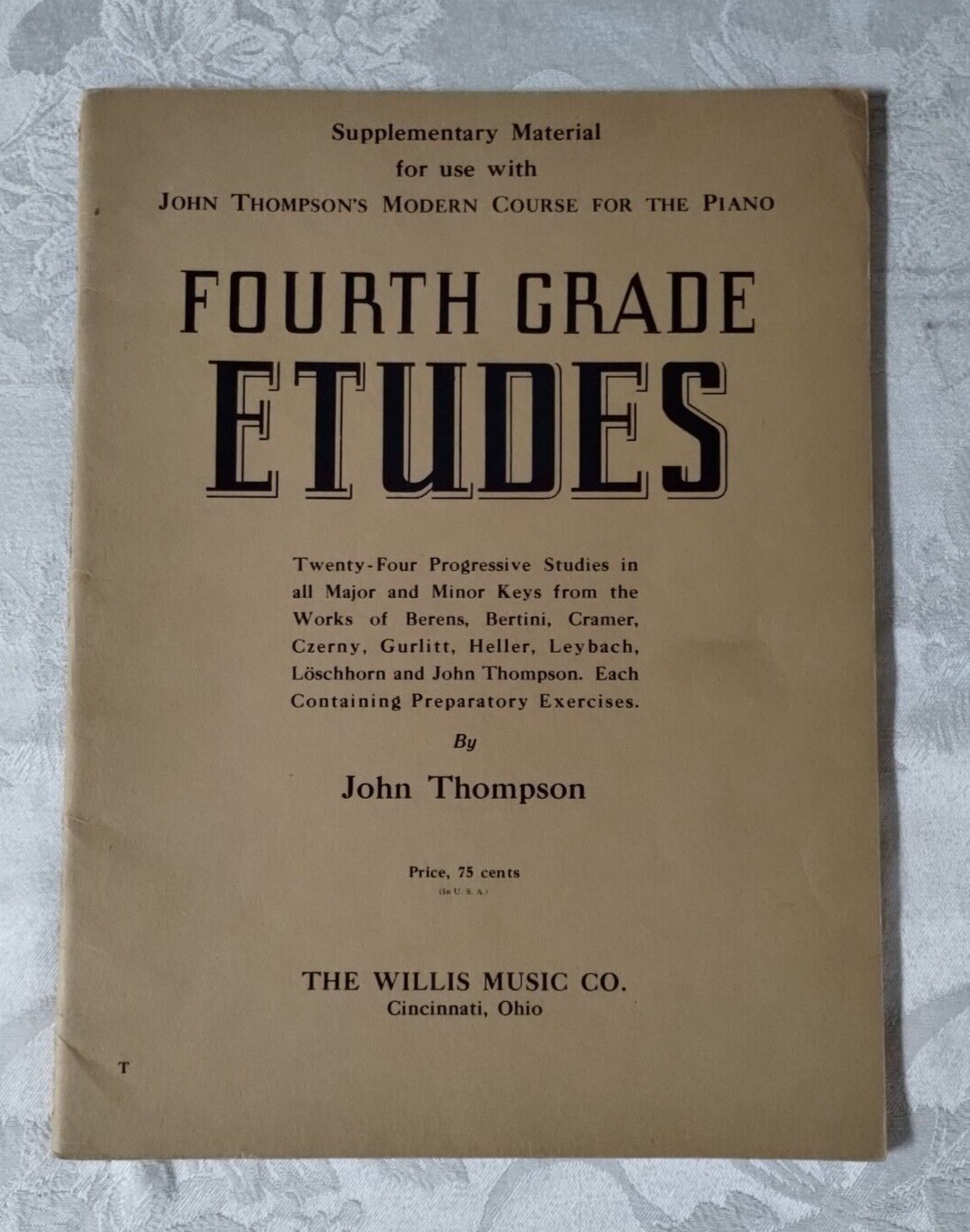 Fourth Grade Etudes : Supplementary Material for Use with John Thompson's Modern