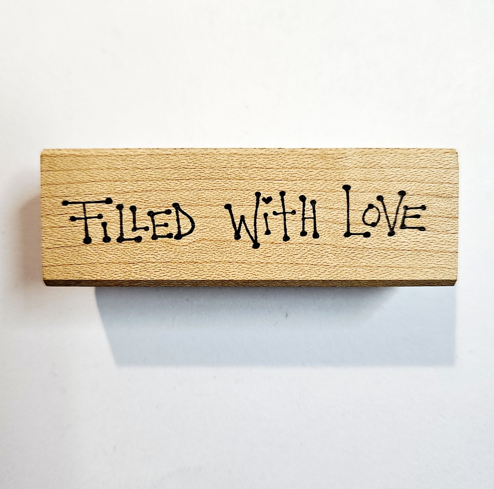 FILLED WITH LIVE Judith Rubber Stamps Sentiments Saying Friend Family Heart d111