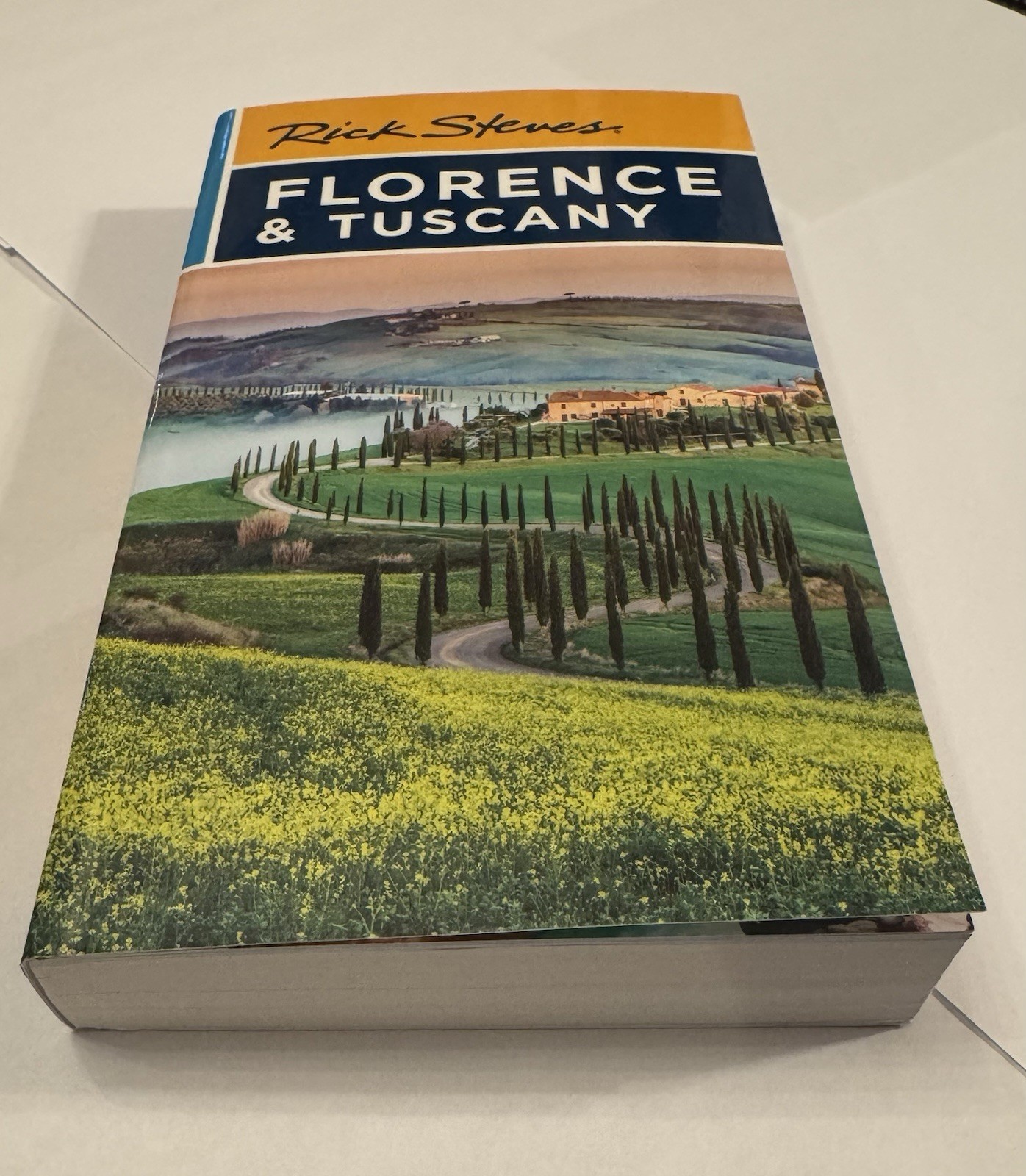 Rick Steves Florence & Tuscany Travel Guidebook 19th Edition November 2022