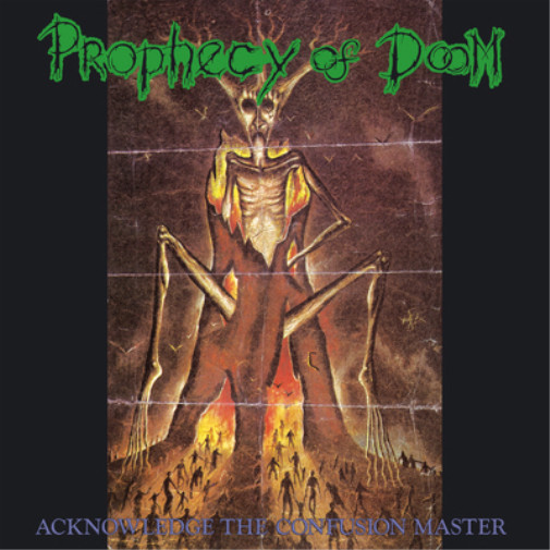 Prophecy of Doom Acknowledge the Confusion Master (Vinyl) 12" Album