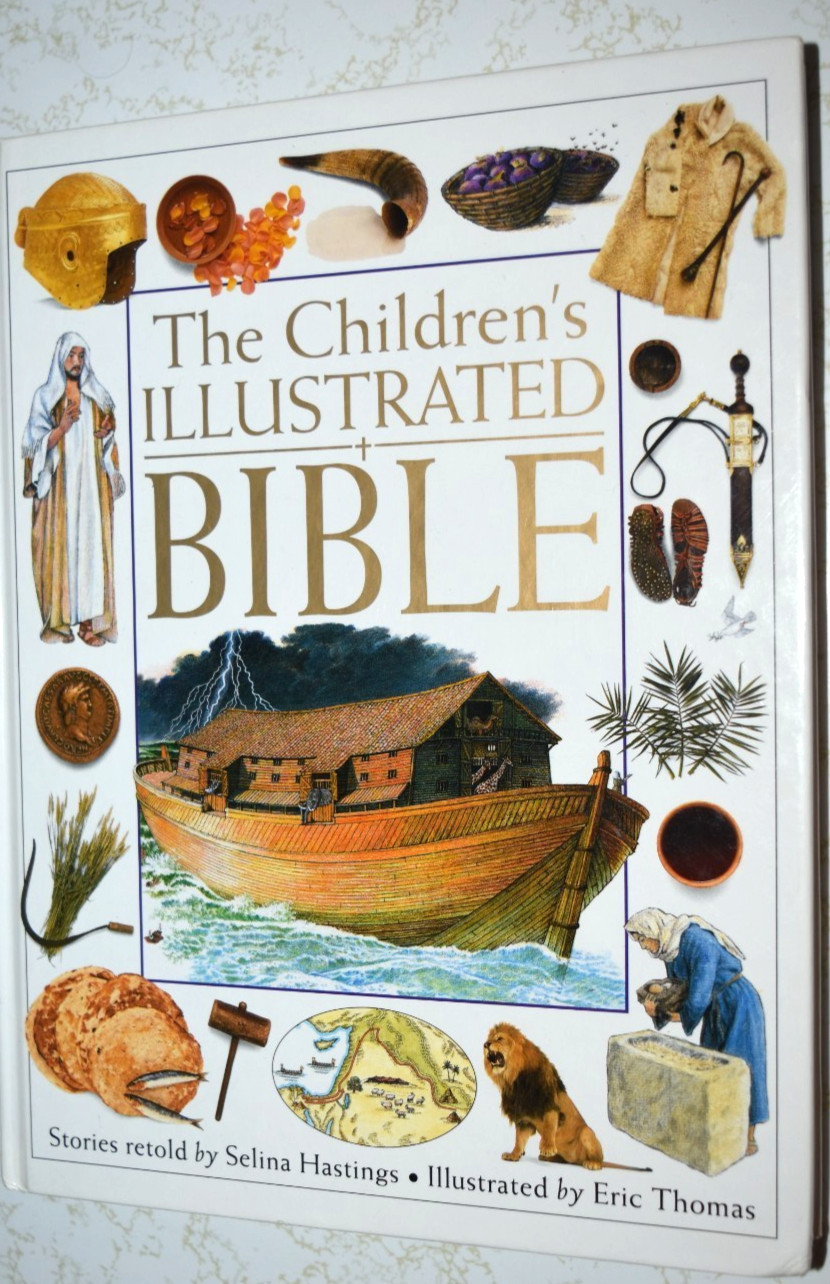 "The CHILDREN'S ILLUSTRATED BIBLE," Stories Retold 320 Pages, (c) 1994