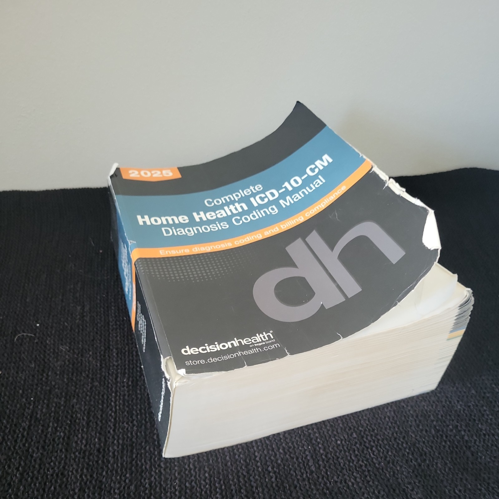 2025 Decision Health ICD-10 HOME HEALTH CODING MANUAL