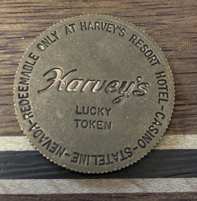 Harvey’s Casino Lake Tahoe Lucky Token  First Luxury High Rise Hotel Token