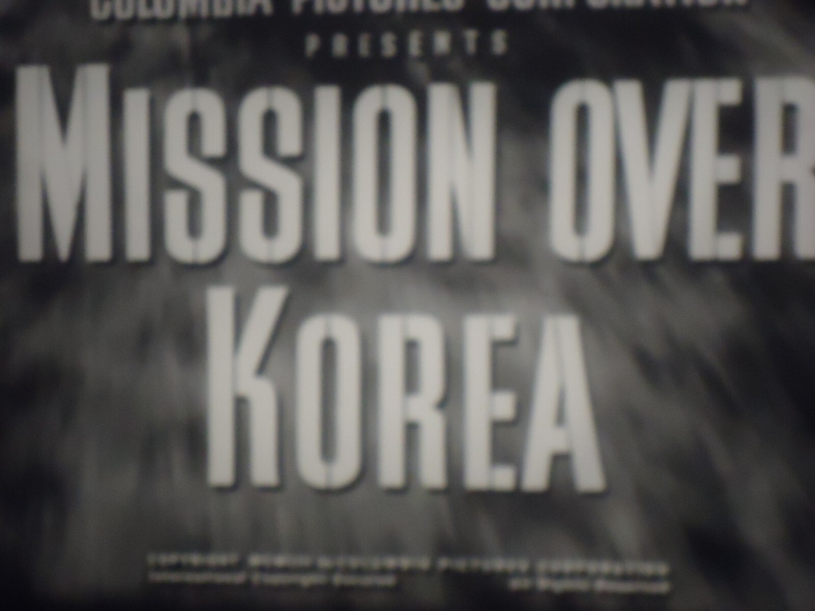 16mm Mission  Over Korea John Hodiak John Derek William Chun