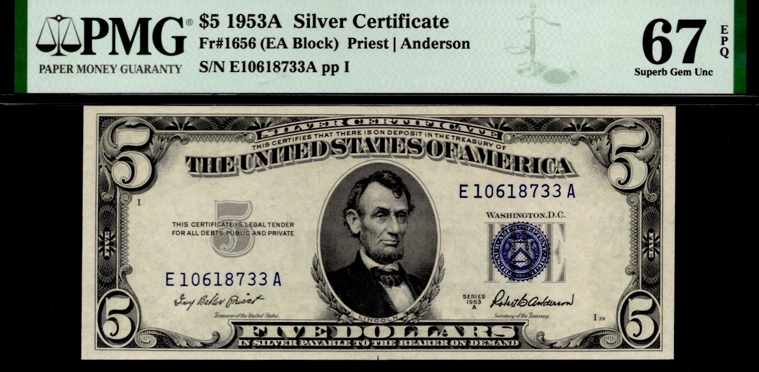 1953A $5 Silver Certificate. FR: 1656. PMG Graded: 67 EPQ. TOUGH GRADE.