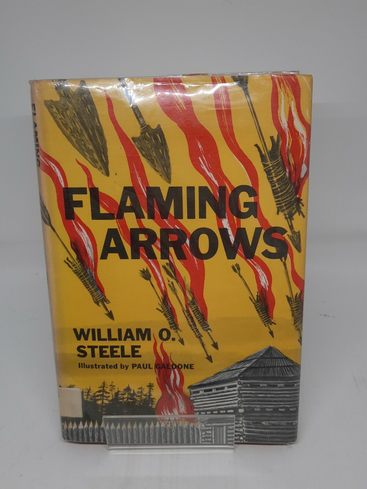 Flaming Arrows by William O. Steele, 1957 HC/DJ Ex Lib