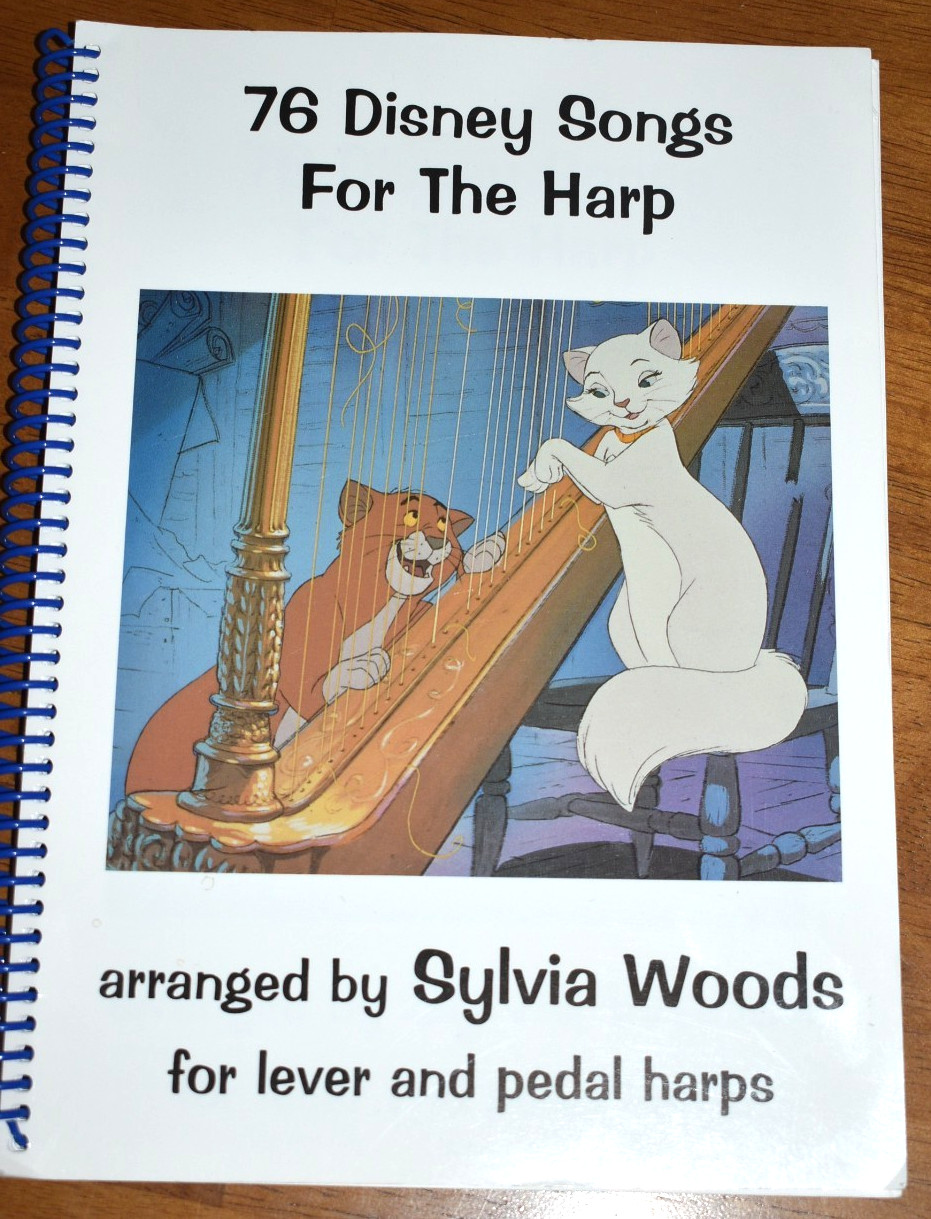 76 Disney Songs for the Harp Sheet Music Lyrics Song Book - Sylvia Woods