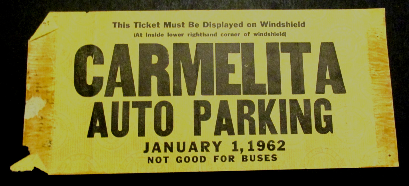 VTG 1962 Carmelita Park Auto Car Windshield Parking Ticket Pass Pasadena CA USA