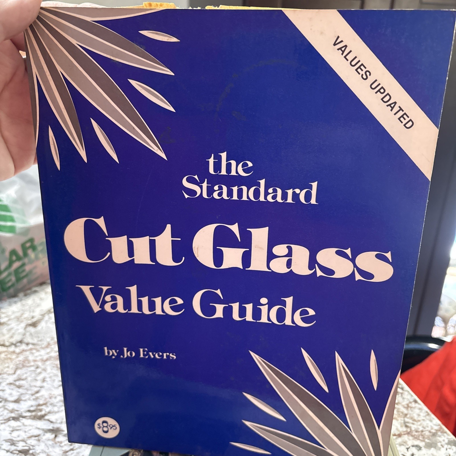 THE STANDARD CUT GLASS VALUE GUIDE - Jo Evers. VICTORIAN TO MID CENTURY MODERN x