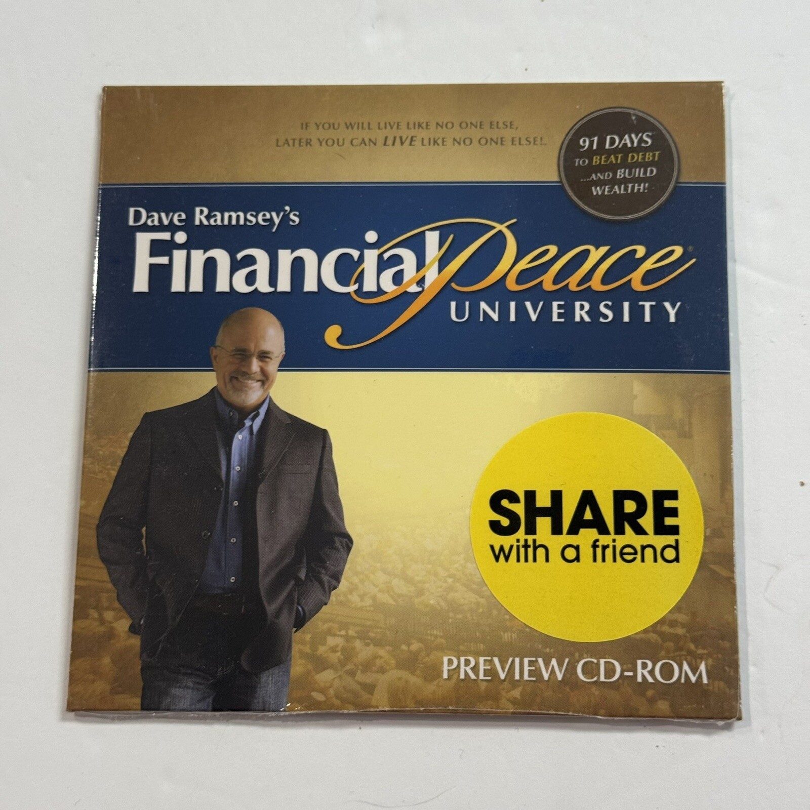 Dave Ramsey's Financial Peace University Preview CD-ROM 91 Days To Be Debt Free