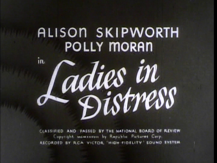 16MM SOUND-"LADIES IN DISTRESS"-1938 REPUBLIC FEATURE-ALISON SKIPWORTH-B/W