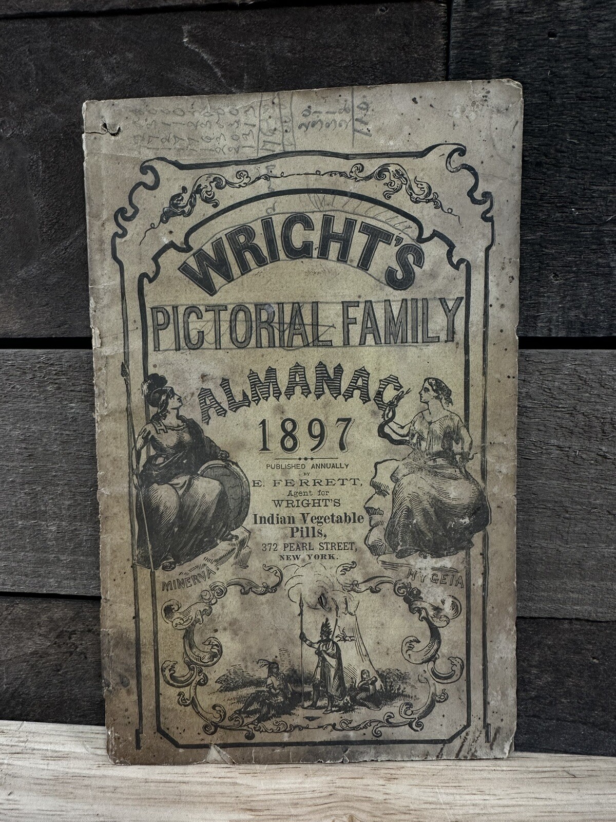 Antique 1897 “Wrights” Pictoral Family Almanac 