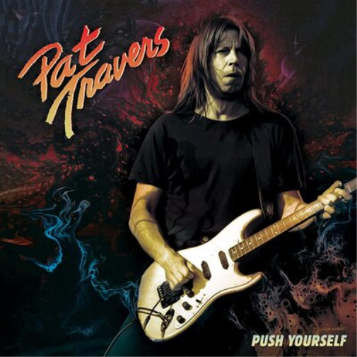 Pat Travers Push Yourself (Vinyl) 7" Single Coloured Vinyl