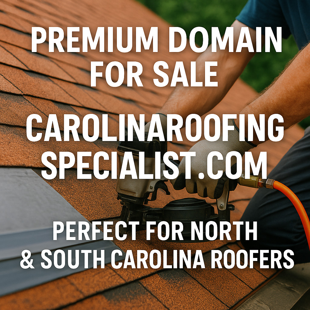 CarolinaRoofingSpecialist.com – Premium Roofing Contractor Domain for Carolinas 