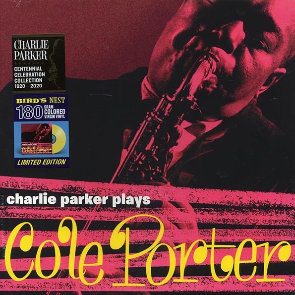 Charlie Parker - Charlie Parker Plays Cole Porter (+4 bonus tracks) (ltd. ed.) (