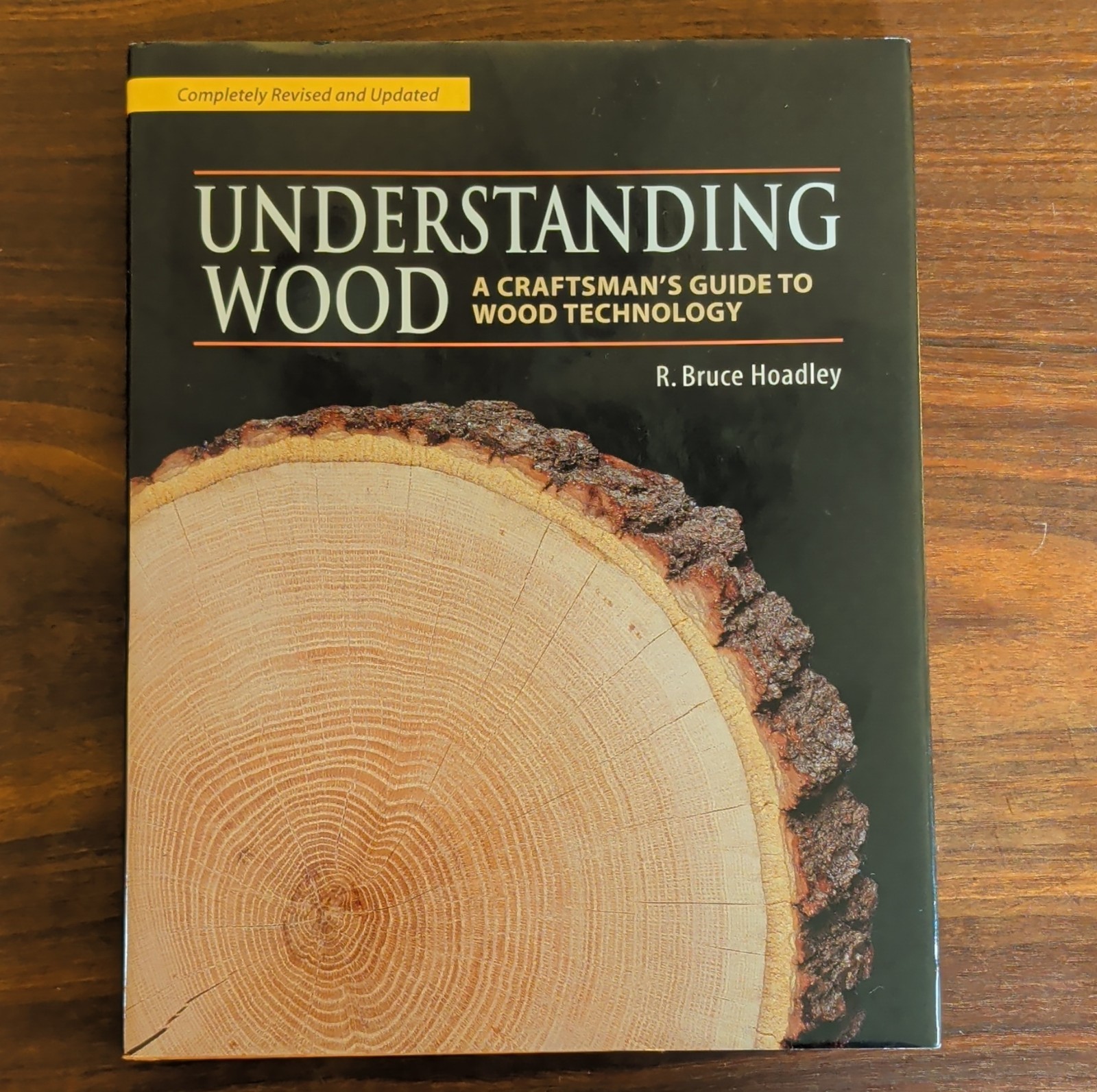 The Taunton Press Woodworking Book Understanding Wood by R. Bruce Hoadley