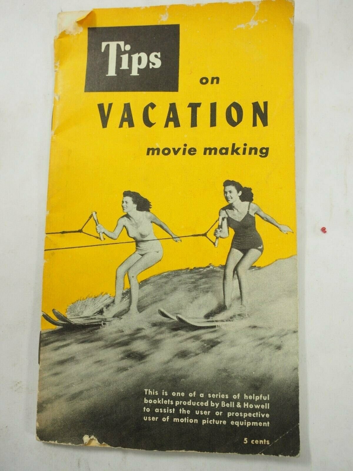 Tips on Vacation Movie Making Bell & Howell Booklet 1952