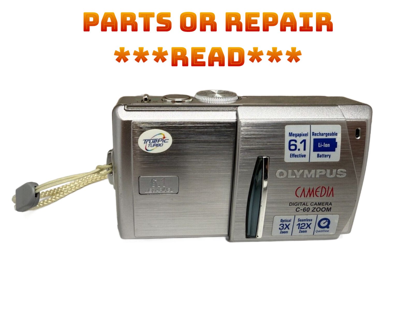 Olympus Camedia C-60 Zoom Camera FOR PARTS OR REPAIR ***READ***