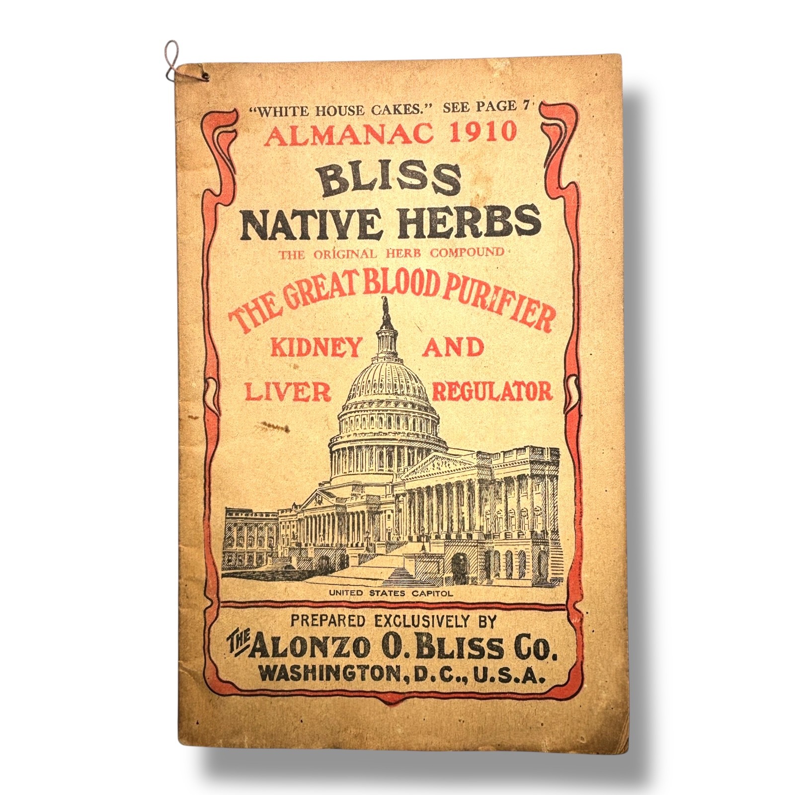 1910 Bliss Native Herbs Quack Medicine Advertising Almanac Capitol Patent Quack