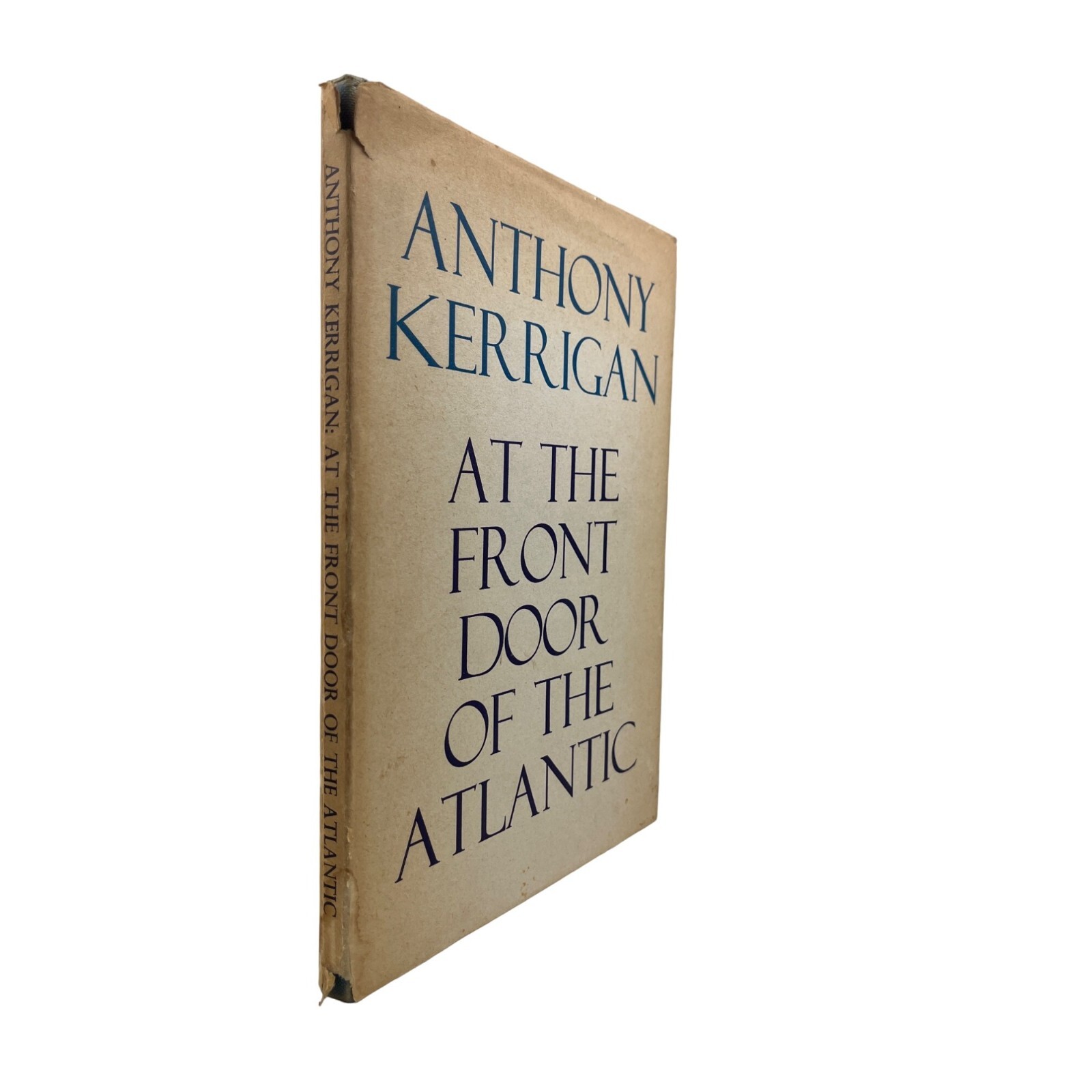 Anthony Kerrigan At The Front Door of The Atlantic 1970 Signed Inscribed Poetry