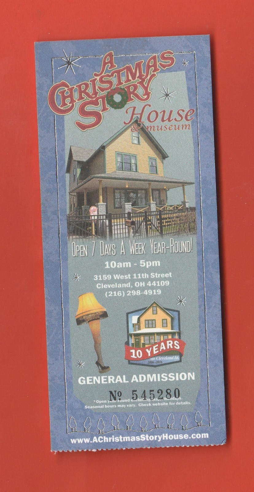 A CHRISTMAS STORY HOUSE MUSEUM TICKET