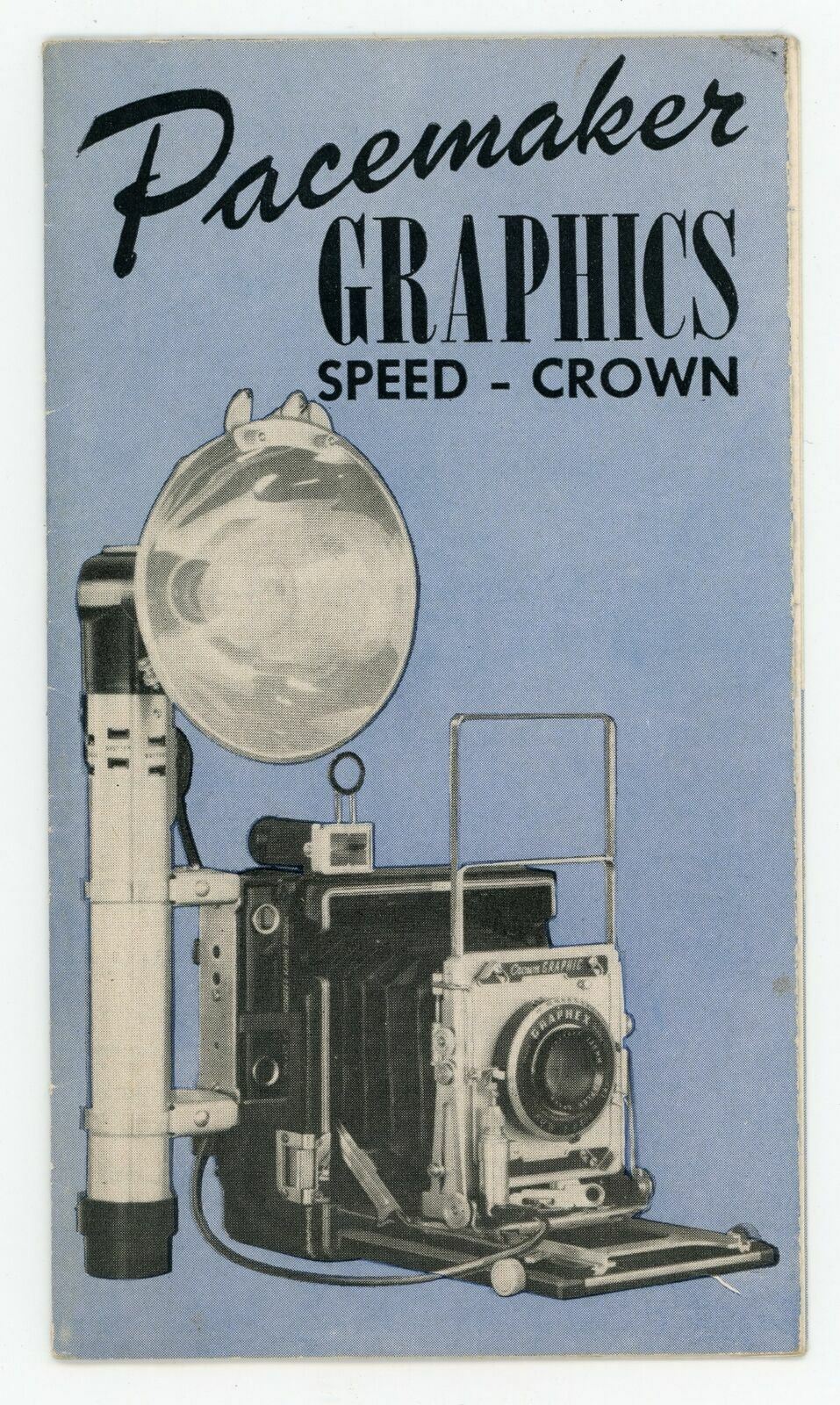 Pacemaker Graphics Speed - Crown Cameras Fold-Out Pamphlet Catalog Vintage USA