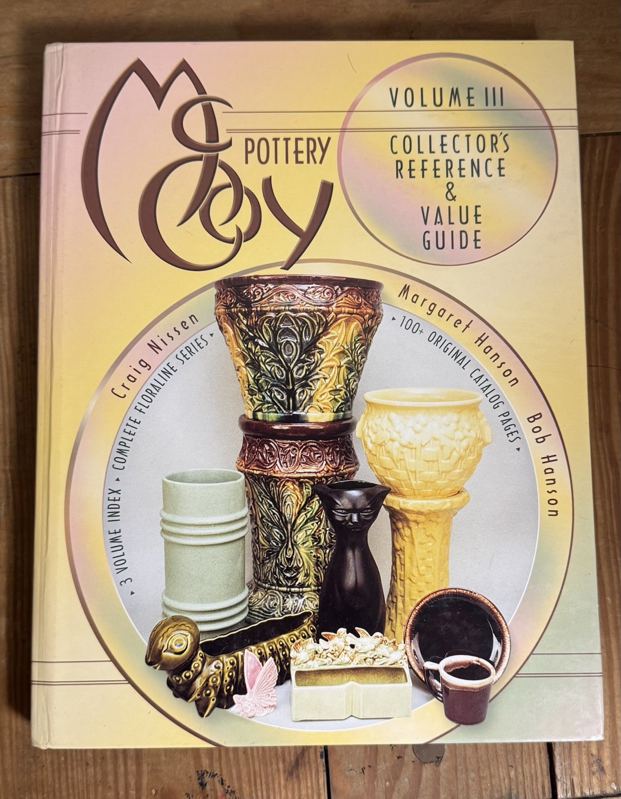 2002 McCoy Pottery Collector Reference Value Guide Vol 3 by Hanson & Nissen