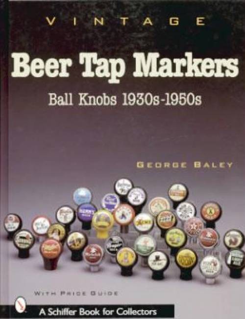 Vintage Beer Tap Markers Book Ball Knob Brewery