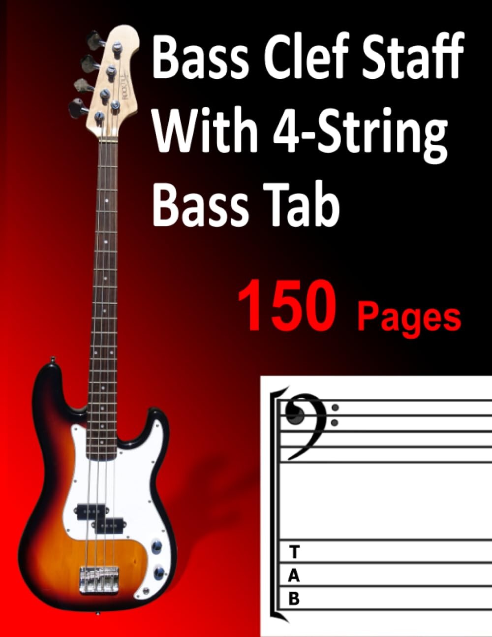 Bass Clef Staff With 4-string Tab: Blank Guitar Tablature Book 