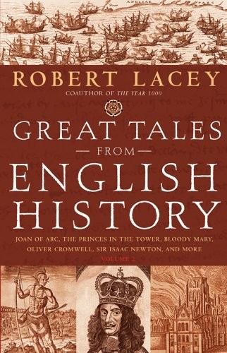 GREAT TALES FROM ENGLISH HISTORY (BOOK 2): JOAN OF ARC, By Robert Lacey *VG+*