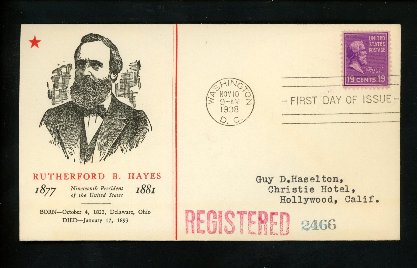 US FDC #824 Linprint M-2 1938 DC 19 Cents Rutherford Hayes Prexy Prexie