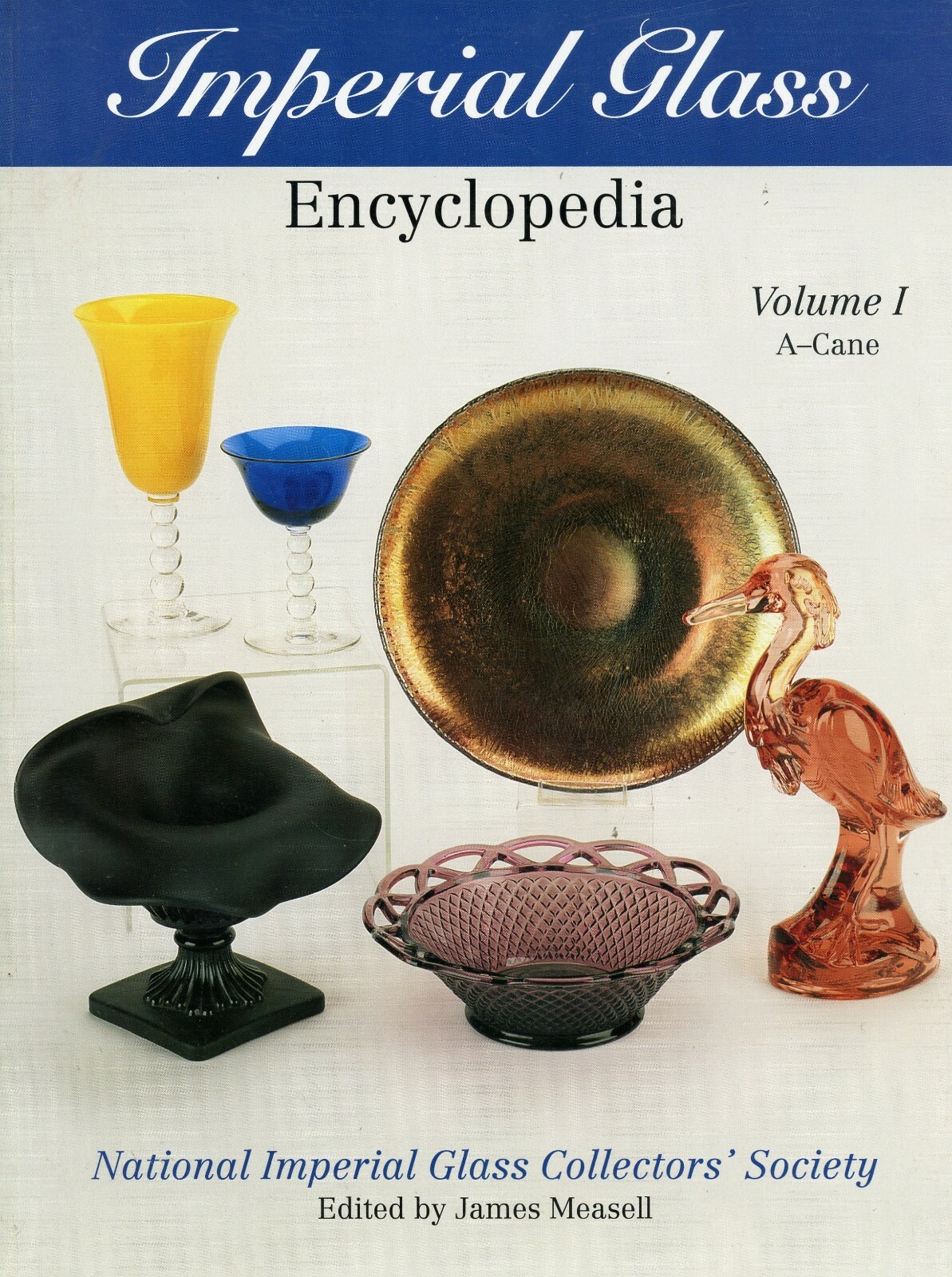 Antqiue Vintage  Imperial Glass - Types Patterns Trademarks Values / Book Vol. 1